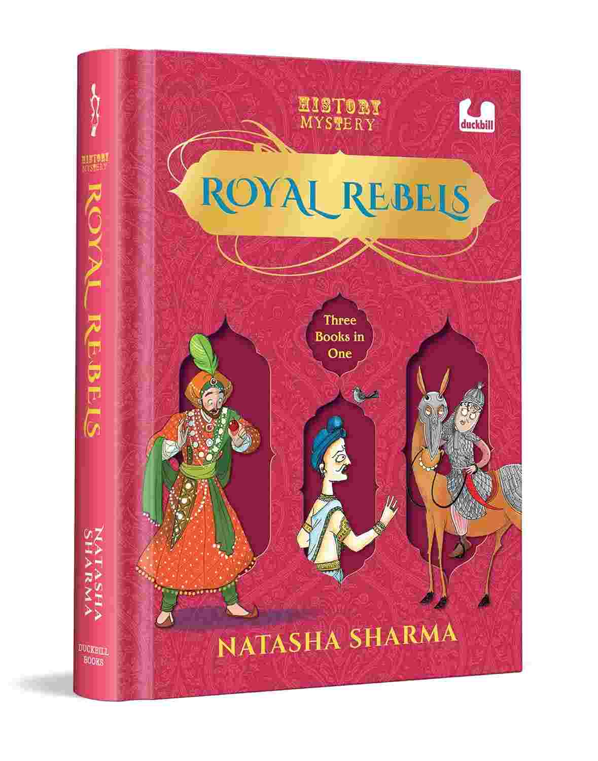 Royal Rebels: 3-in-1 HistoryMystery Series