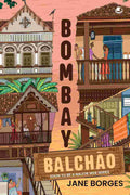Bombay Balchao (Paperback) – By Jane Borges (Author)