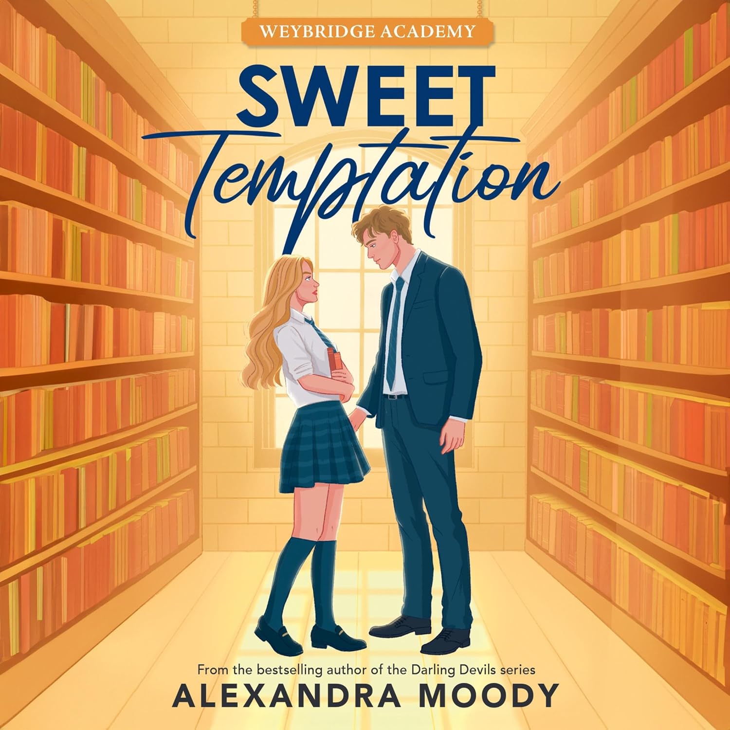 Sweet Temptation (Weybridge Academy, #2)