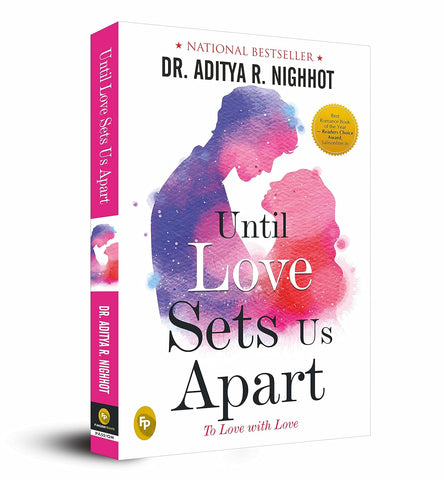 Until Love Sets Us Apart : To Love with Love Paperback