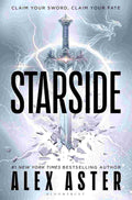 Starside: The instant No. 1 New York Times and Sunday Times bestseller (Starside Series) By Alex Aster