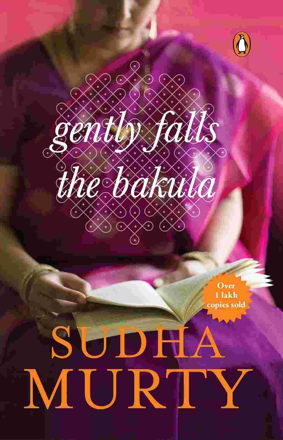 Gently Falls the Bakula By Sudha Murty