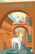 Gooday Nagar By Maithreyi Karnoor