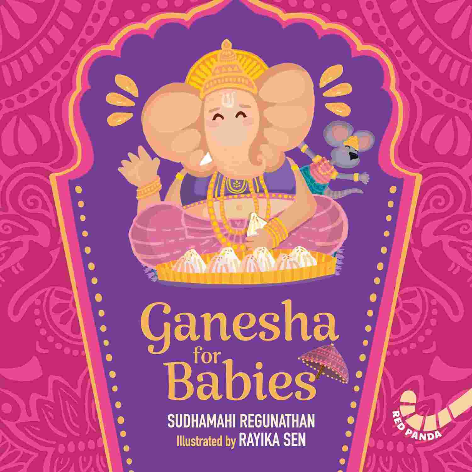 Ganesha for Babies by Sudhamahi Regunathan