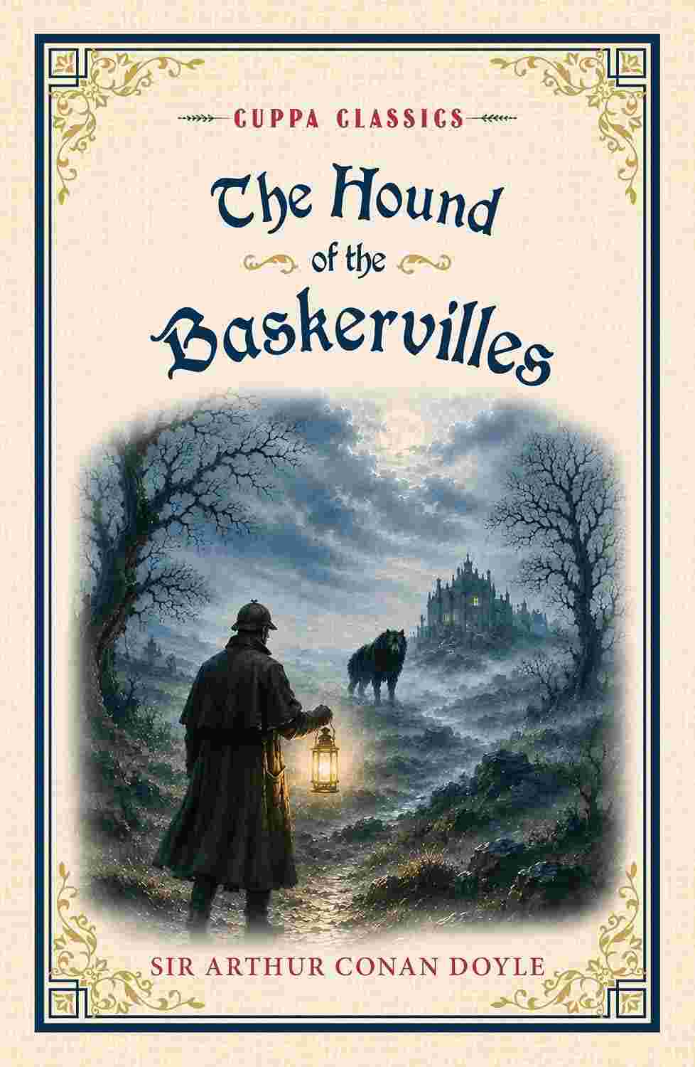 The Hound of the Baskervilles (Cuppa Classics)