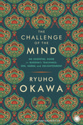 The Challenge of the Mind - Ryuho Okawa