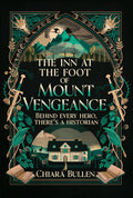 The Inn at the Foot of Mount Vengeance