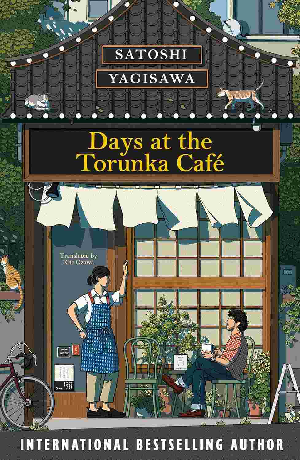 Days at the Torunka Café By Satoshi Yagisawa