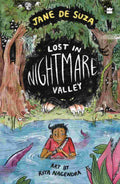 Lost In Nightmare Valley By Jane De Suza (Author), Riya Nagendra (Illustrator)