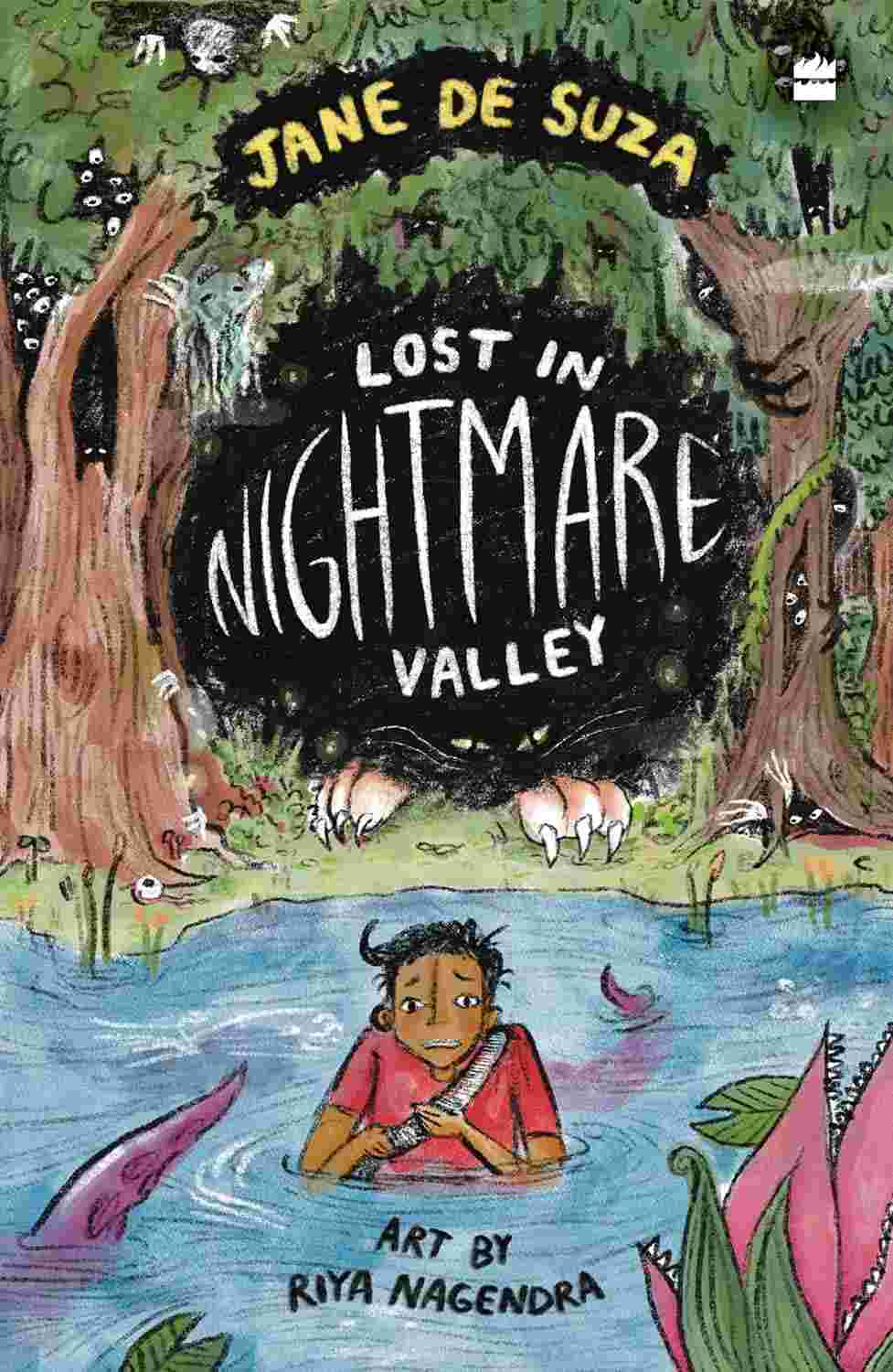 Lost In Nightmare Valley By Jane De Suza (Author), Riya Nagendra (Illustrator)