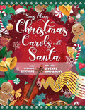 Sing Along Christmas Carols with Santa: With Stunning Stickers – By Moonstone (Published by Rupa Publications India)