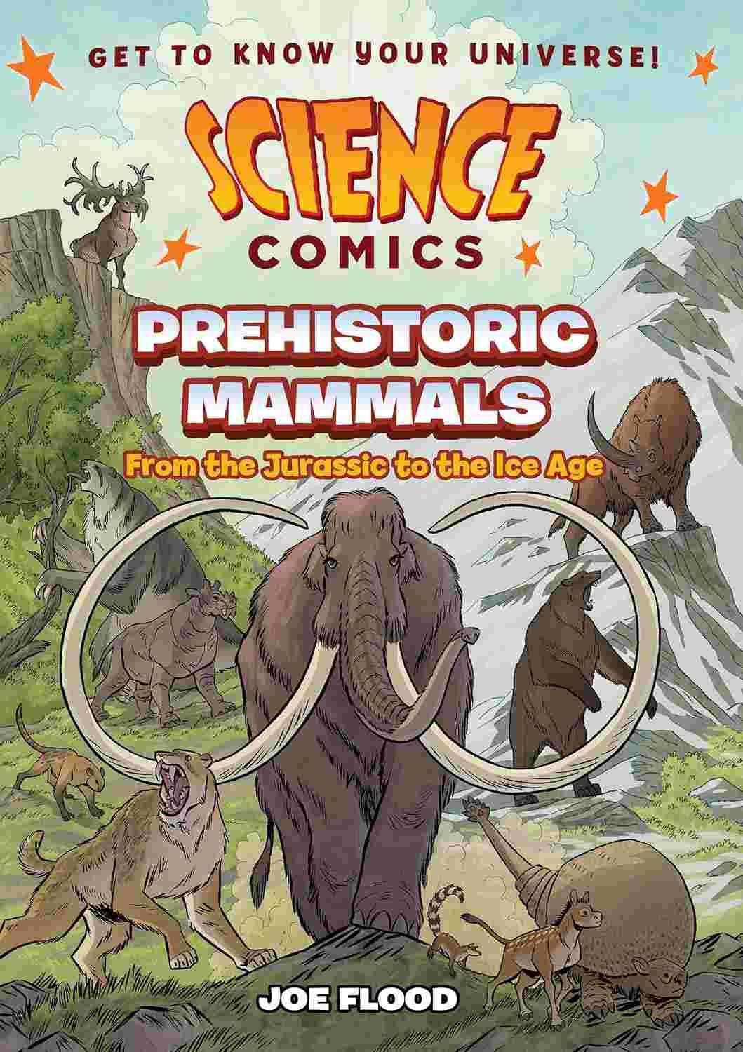 Science Comics: Prehistoric Mammals: From the Jurassic to the Ice Age - Joe Flood | Buy Online at Beetle Bookshop