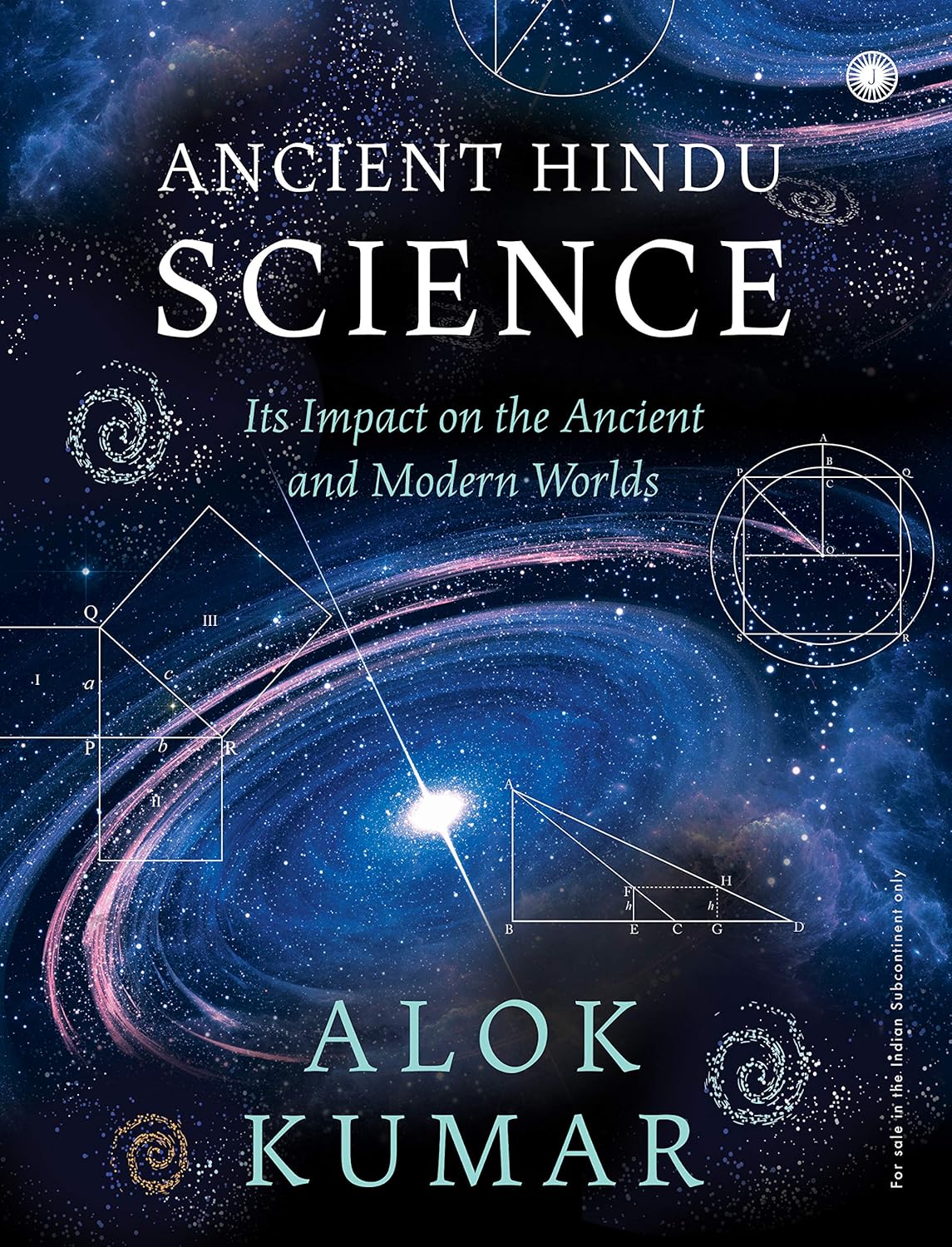 Ancient Hindu Science: Its Impact on the Ancient and Modern Worlds