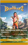 Bal Hanuman Kids Movie ComicBy Pankaj Sharma