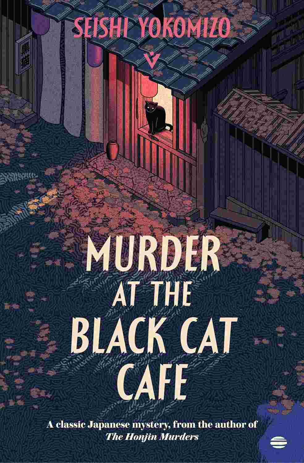 Murder at the Black Cat Café By Seishi Yokomizo