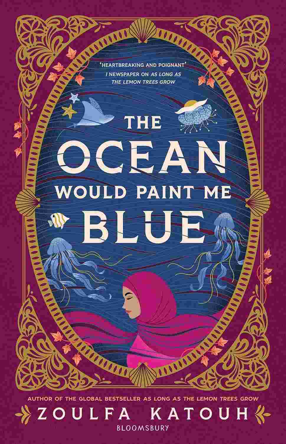 The Ocean Would Paint Me Blue By Zoulfa Katouh