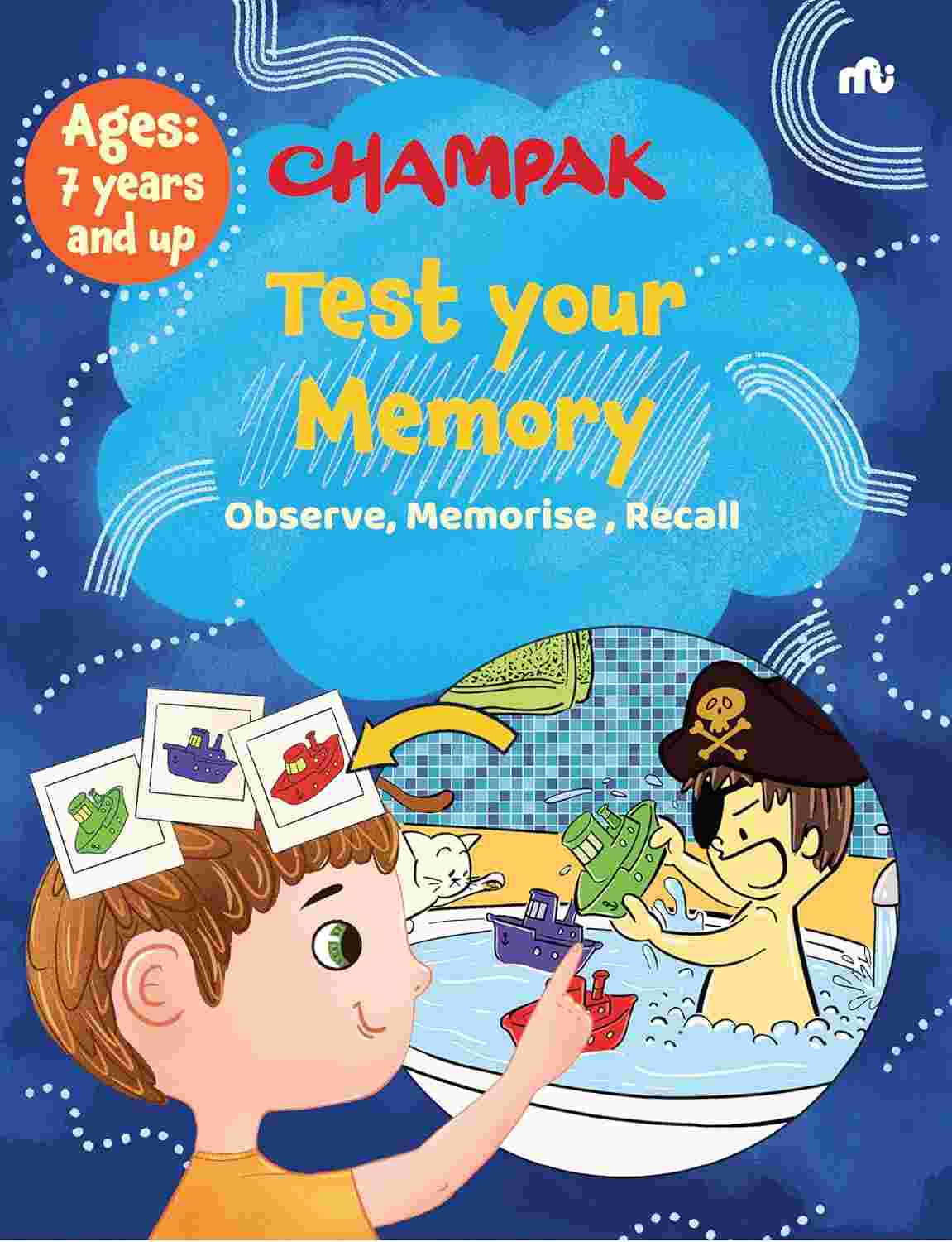 Test your Memory: Observe, Memorise, Recall – Champak