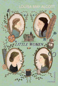 Little Women By Louisa May Alcott