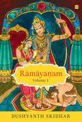 Ramayanam Volume 1 | Dushyanth Sridhar | Beetle Bookshop