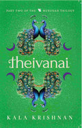 Theivanai: Murugan Trilogy - Part 2 - Kala Krishnan