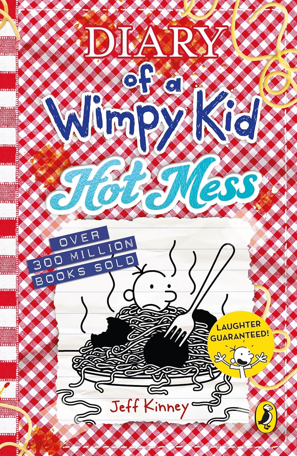 Diary of a Wimpy Kid (Book 19): Hot Mess By Jeff Kinney
