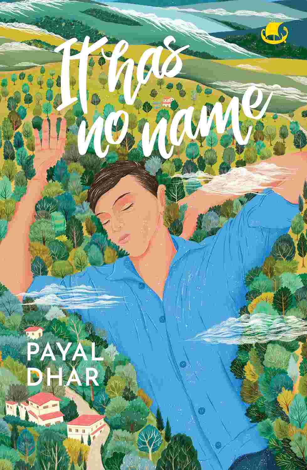 It Has No Name - Payal Dhar