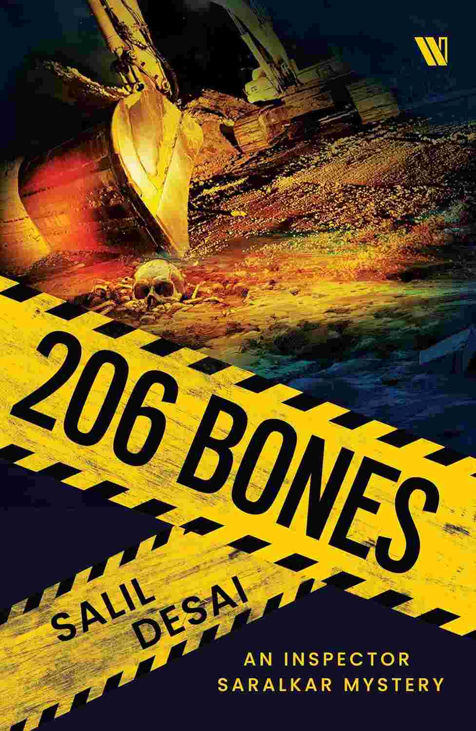 206 Bones: An Inspector Saralkar Mystery by Salil Desai