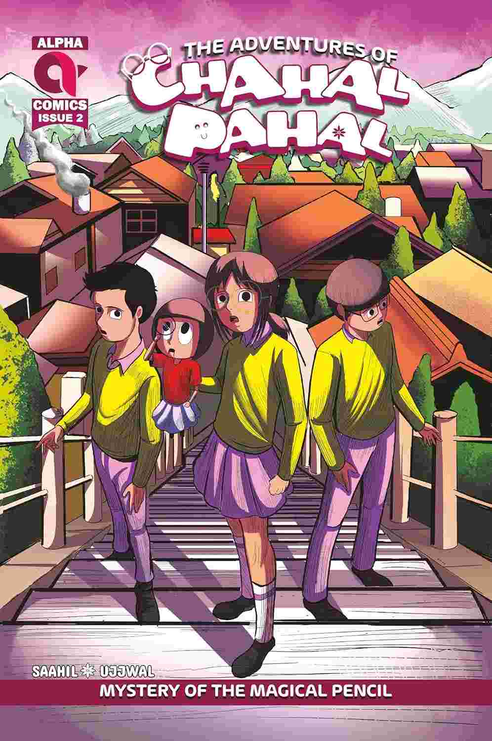The Adventures of Chahal Pahal: Mystery of The Magic Pencil (Issue 2) - Sahil S Sharma