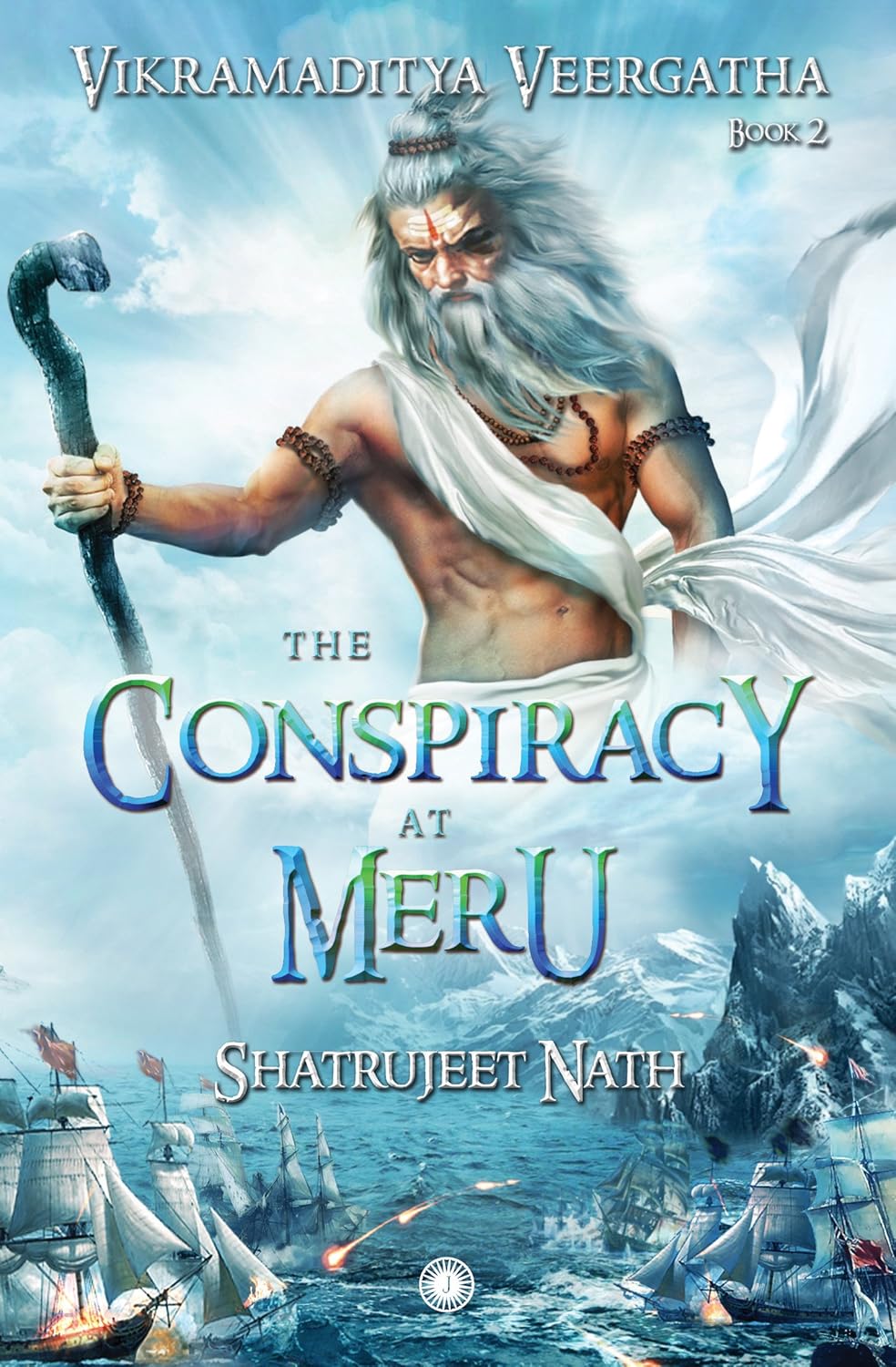 Vikramaditya Veergatha Book 2: The Conspiracy at Meru