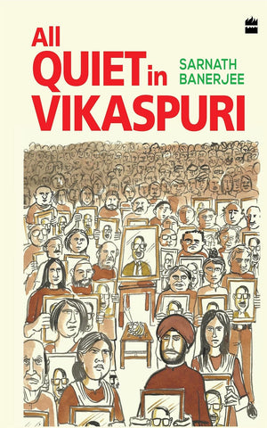 All Quiet in Vikaspuri Hardcover