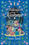 Folktales from Kashmir by Vinita Zutshi