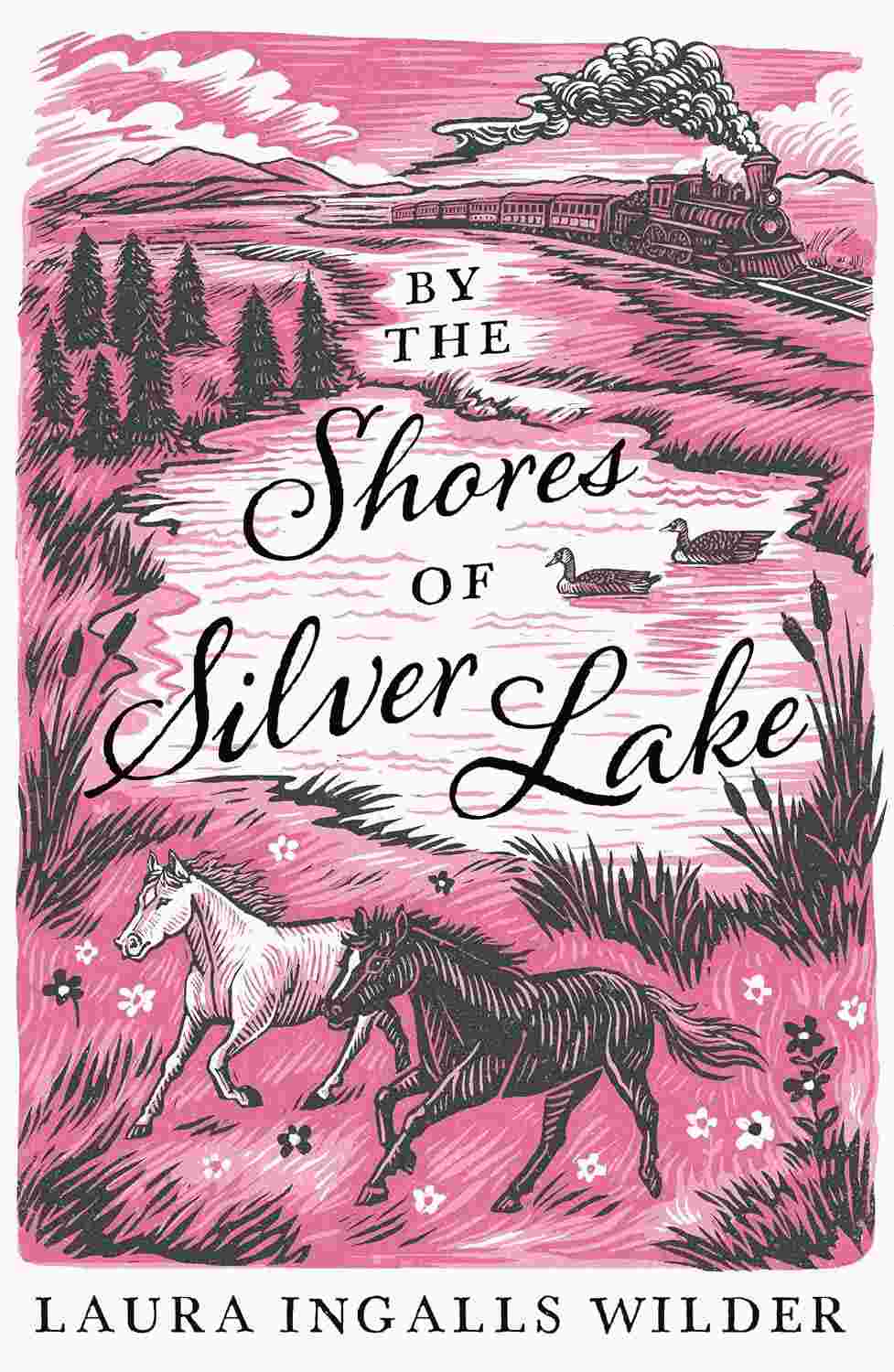 By the Shores of Silver Lake (Little House Series)