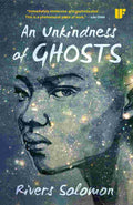 An Unkindness of Ghosts