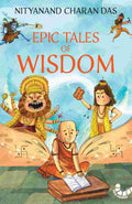 Epic Tales of Wisdom - Nityanand Charan Das