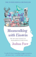Moonwalking with Einstein | Joshua Foer | Beetle Bookshop