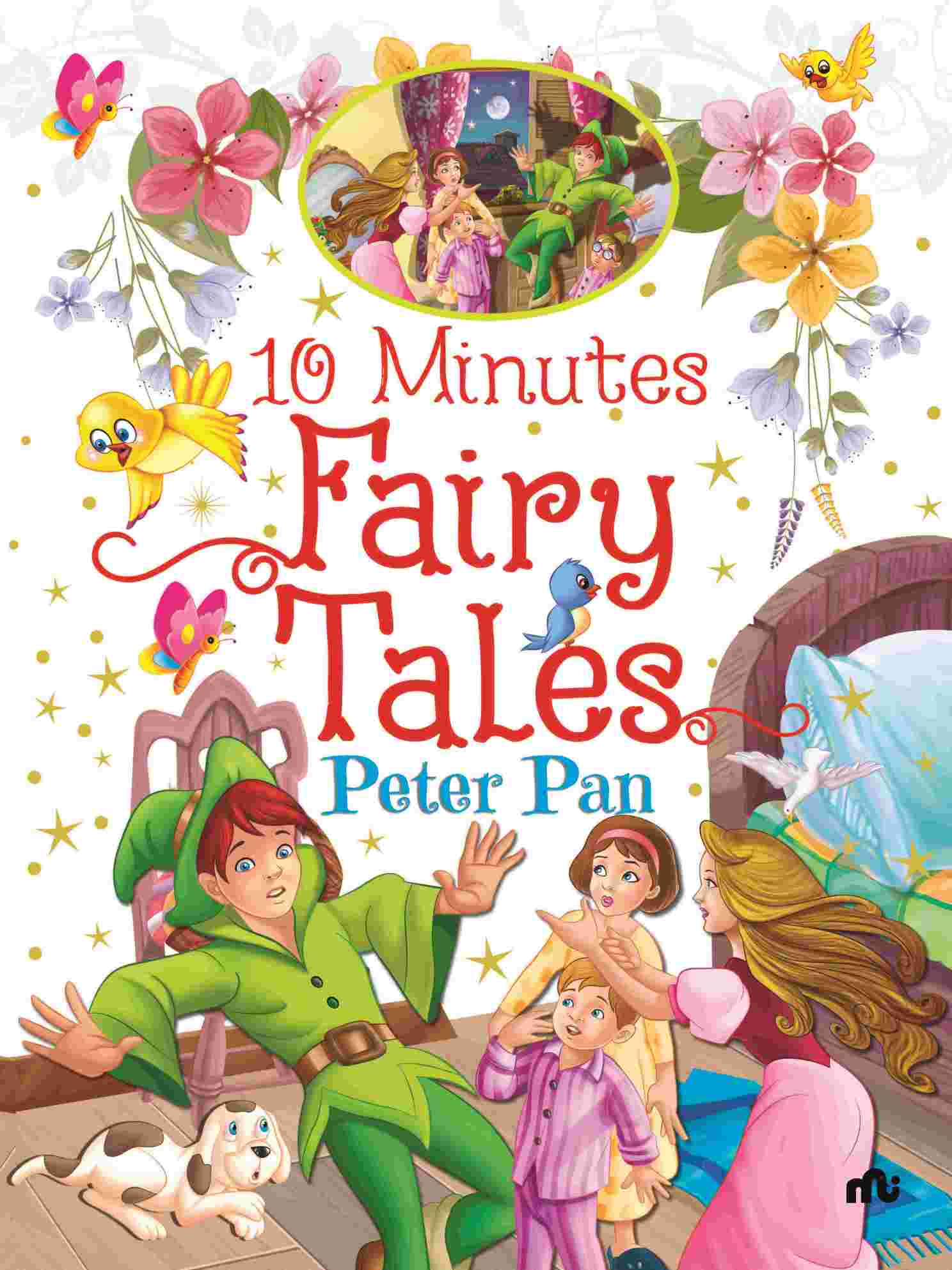 10 Minutes Fairy Tales: Peter Pan (Paperback)