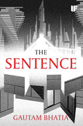 The Sentence by Gautam Bhatia