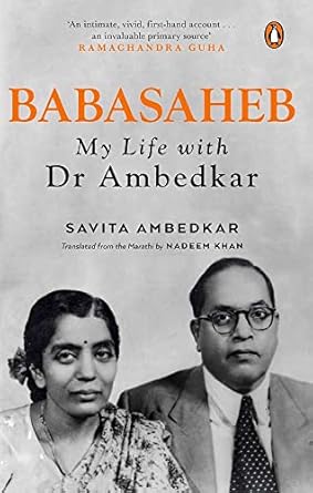 BABASAHEB: MY LIFE WITH DR AMBEDKAR*