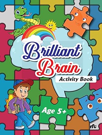 BRILLIANT BRAIN ACTIVITY BOOK AGE 5+