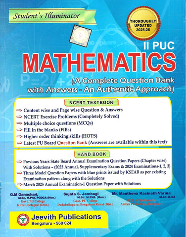 Jeevith Mathematics 2 Puc Student Illuminator : A Complete Question Bank With Answer Authentic Approach ( As Per New Blue Print 2025-26 )
