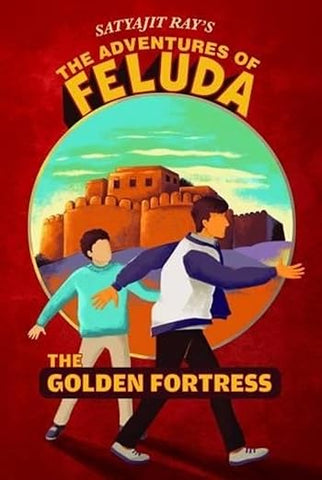 FELUDA IN THE GOLDEN FORTRESS