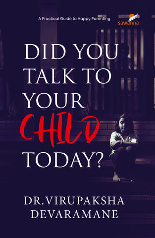 DID YOU TALK TO YOUR CHILD TODAY?