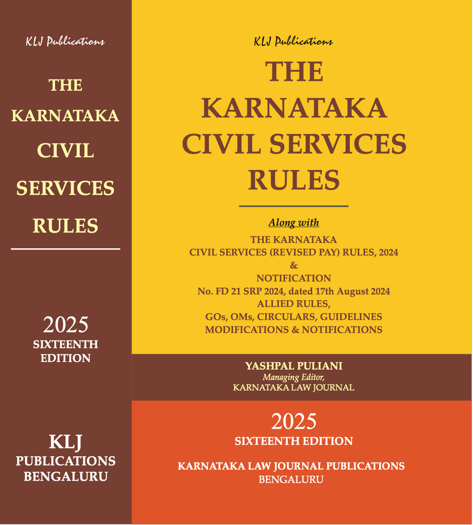 THE KARNATAKA CIVIL SERVICES RULES ( 2025 )