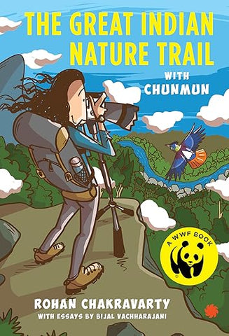 The Great Indian Nature Trail with Chunmun