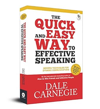 The Quick And Easy Way To Effective Speaking  - Classics