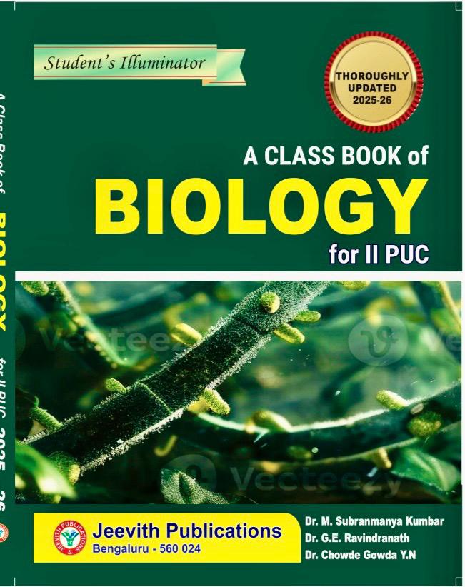 Jeevith 2nd PUC - BIOLOGY- Student's Illuminator|A Complete Question Bank With Answers - An Authentic Approach|For 2025-26|