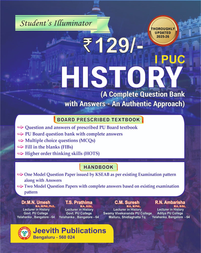Jeevith 1st PUC - History- Student's Illuminator|A Complete Question Bank With Answers - An Authentic Approach|For 2025-26|