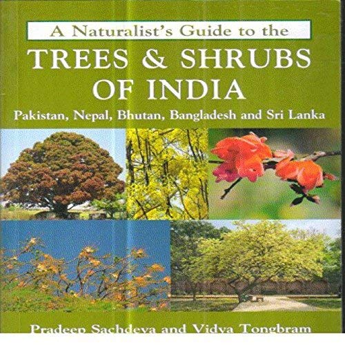 A Naturalist'S Guide To The Trees & Shrubs Of India - Beetle Book Shop