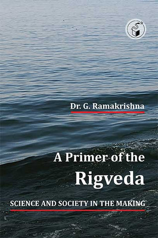 A PRIMER OF THE RIGVEDA | A PRIMER OF THE RIGVEDA - Beetle Book Shop