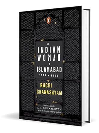 An Indian Woman in Islamabad: 1997 - 2000 - Beetle Book Shop